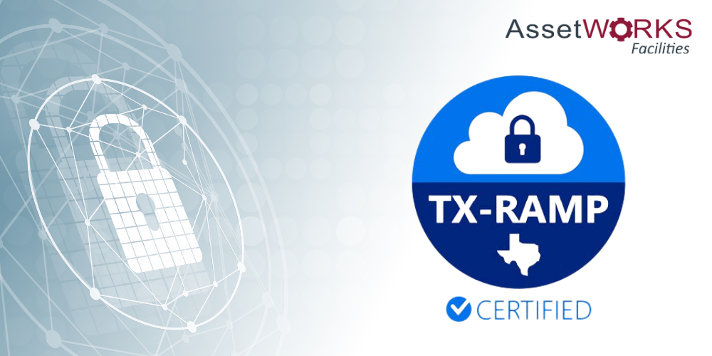 AssetWorks Facilities Achieves TXRAMP Level 2 Certification